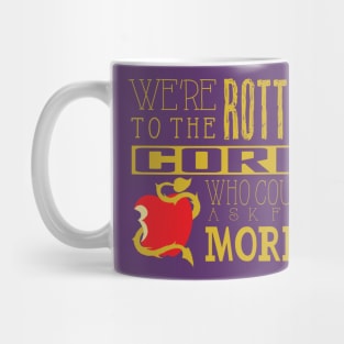 Rotten2TheCore Mug